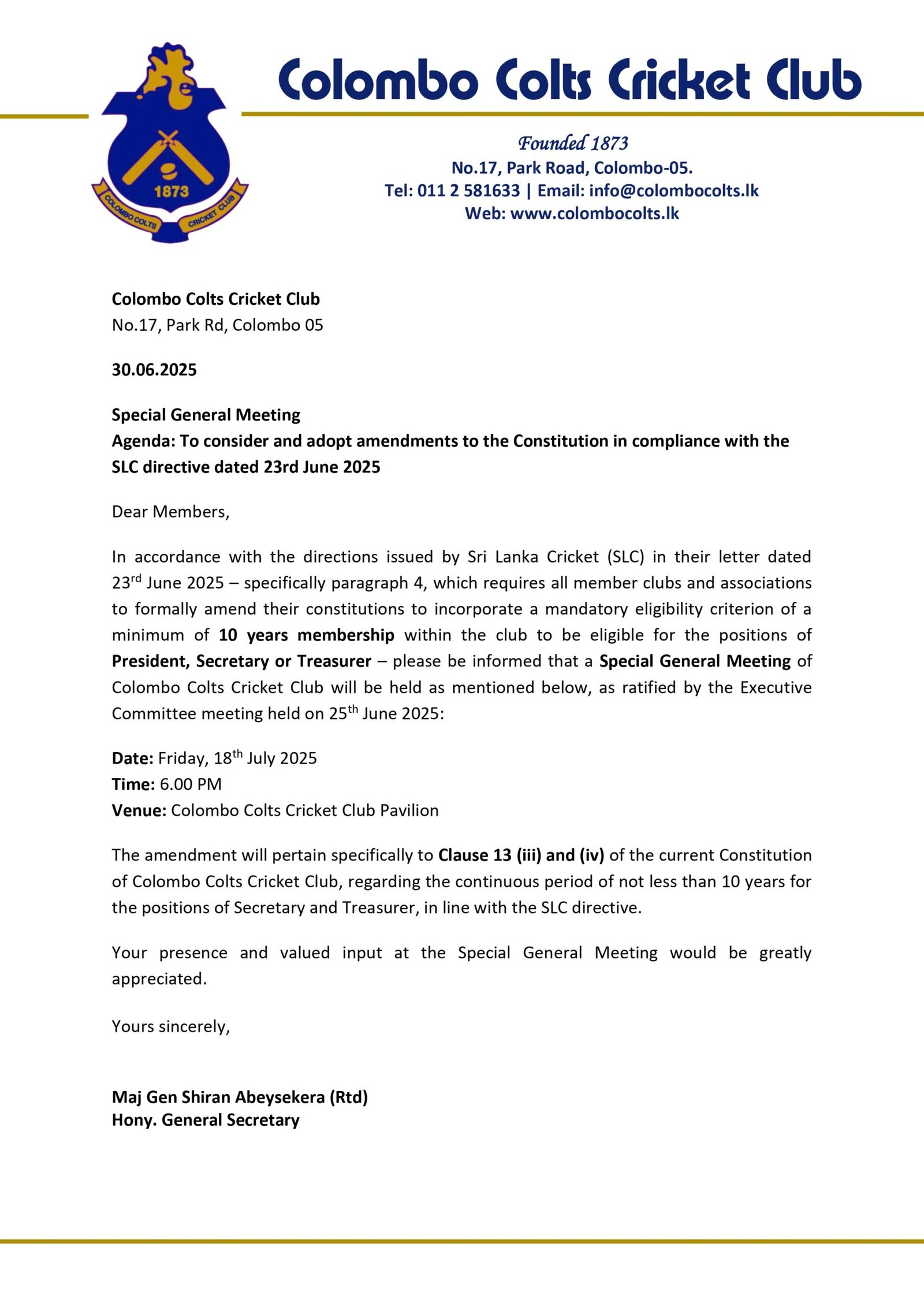 Special General Meeting To consider and adopt amendments to the Constitution in compliance with the SLC – 18th July 2025